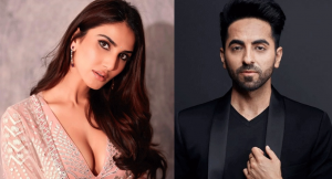 Ayushmann Khurrana and Vaani Kapoor