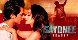 Sayonee Teaser Out